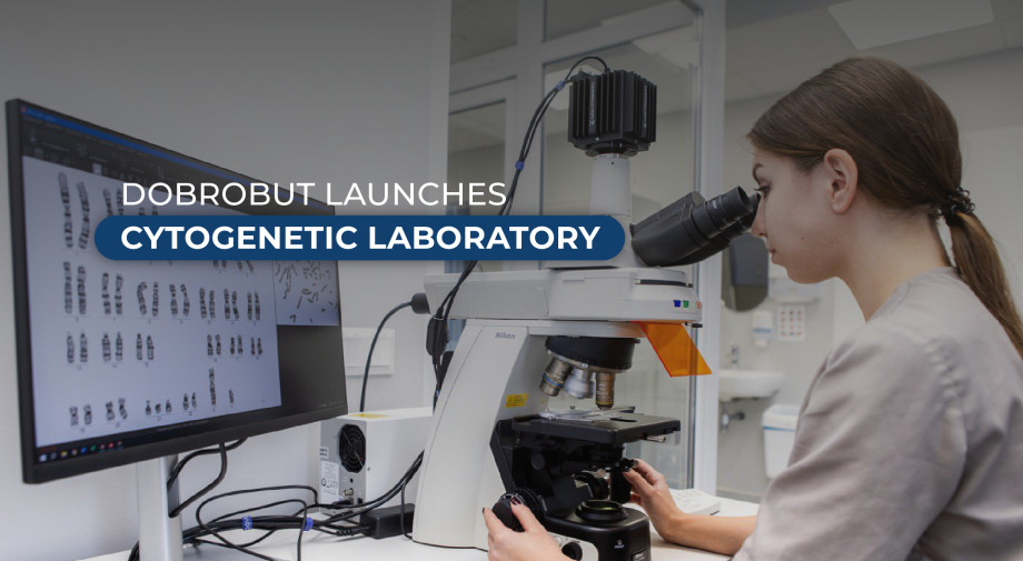 Dobrobut launches cytogenetic laboratory