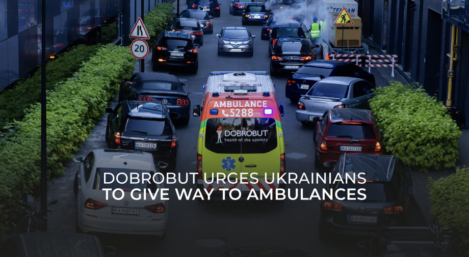 "Dobrobut" urges Ukrainians to give way to ambulances