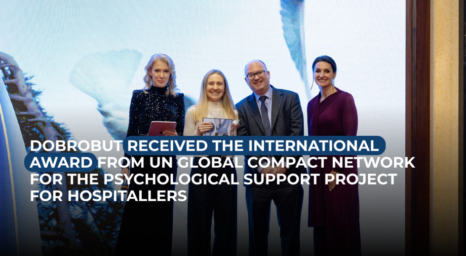 Dobrobut receives the International Award from UN Global Compact network for the Psychological Support Project for Hospitallers